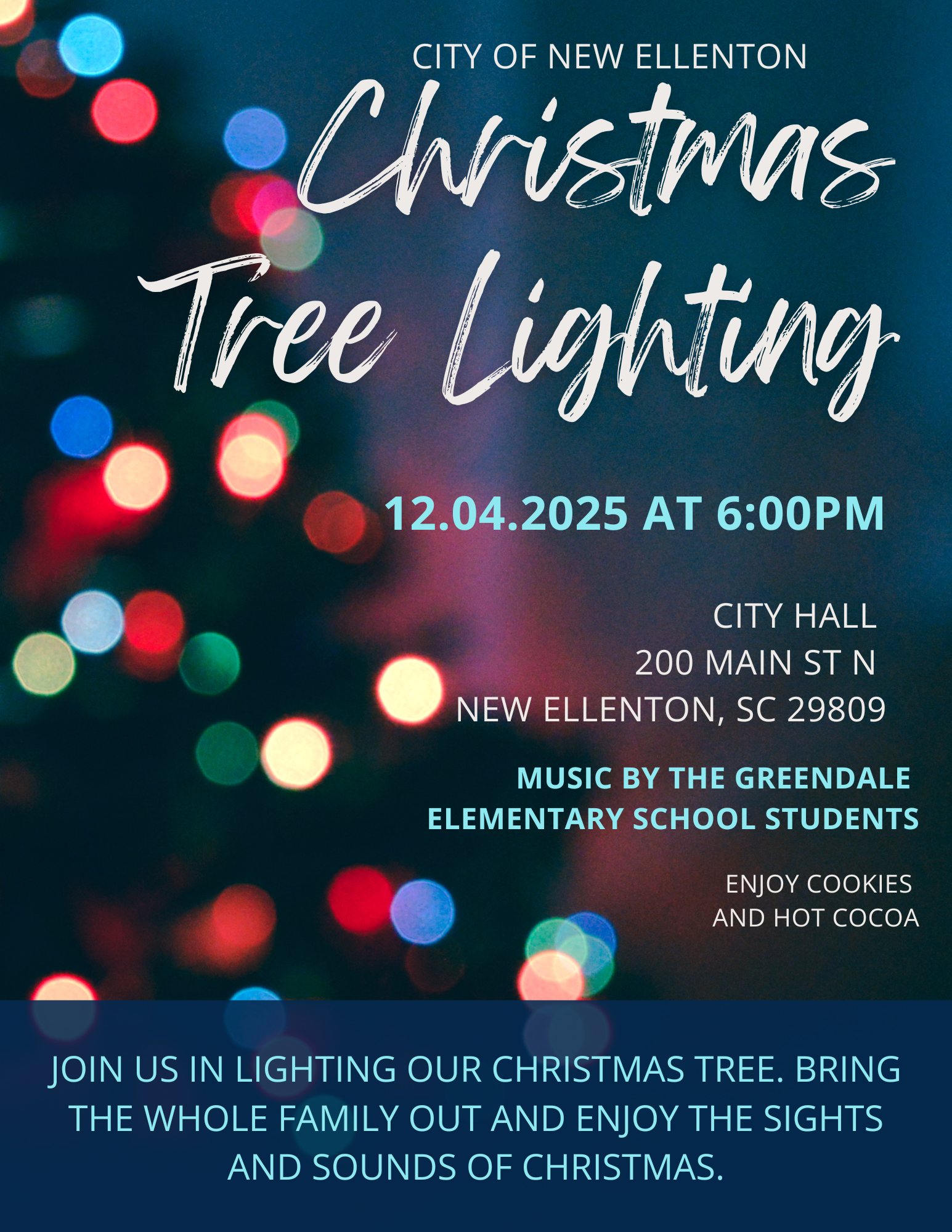 Flyer for New Ellenton Christmas Tree Lighting on 12/4/2025 at City Hall 6pm 200 Main St N, New Ellenton SC 29809