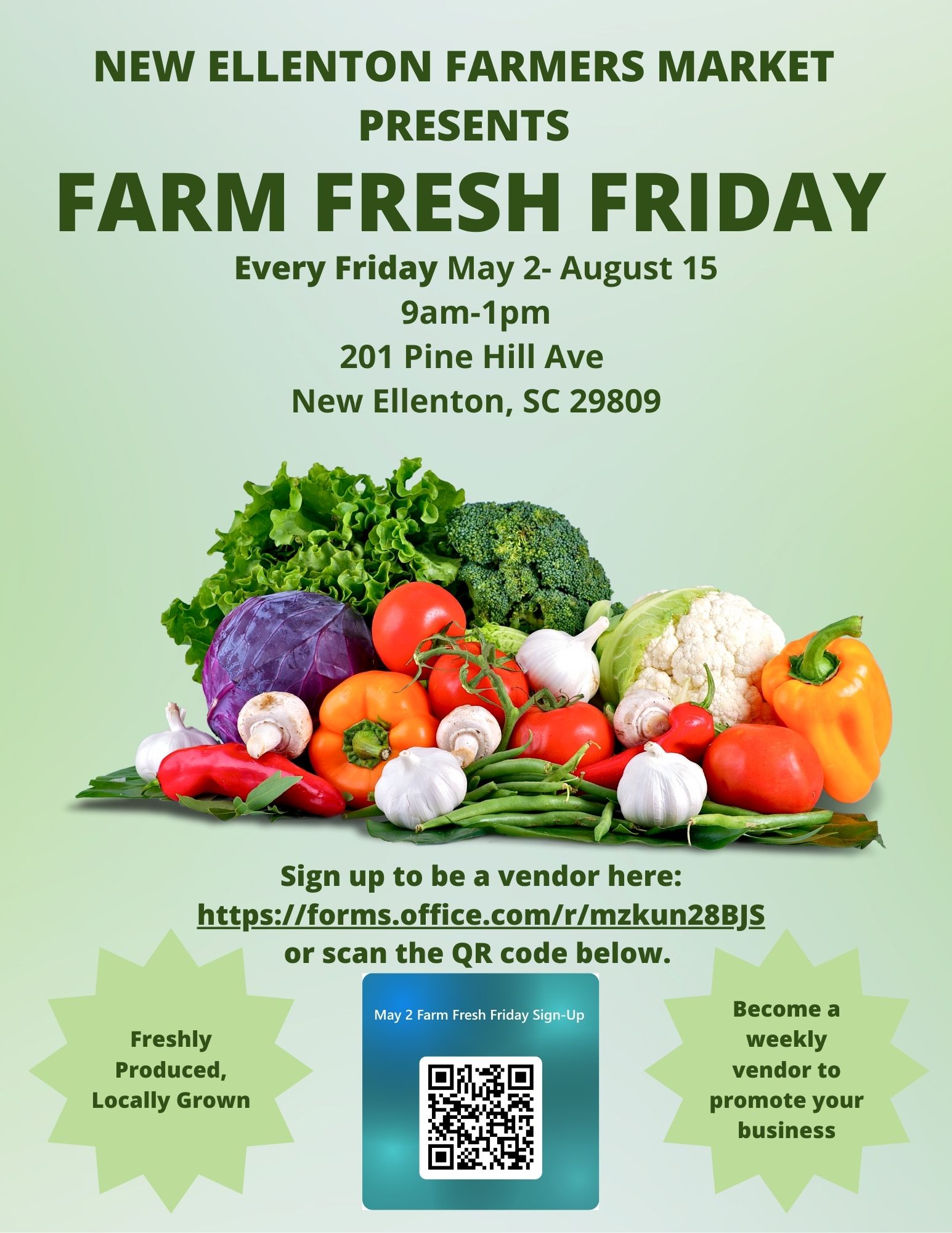 Farm Fresh Friday at New Ellenton's Farmers Market Every Friday May 2- August 15 2025 9am-1pm
